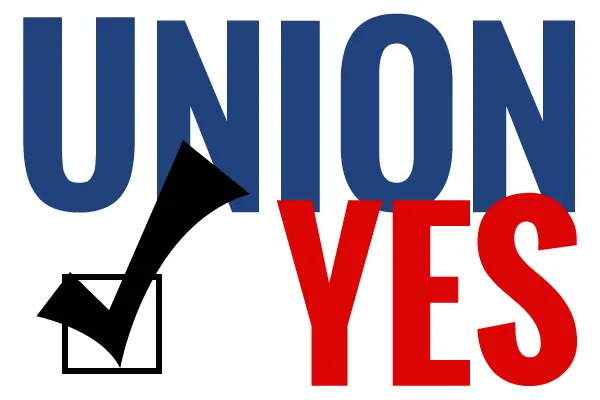 graphic that says "Union Yes"