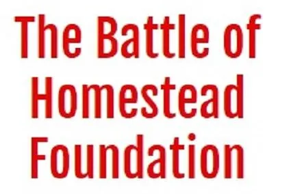 battle_of_homestead_foundation.jpg