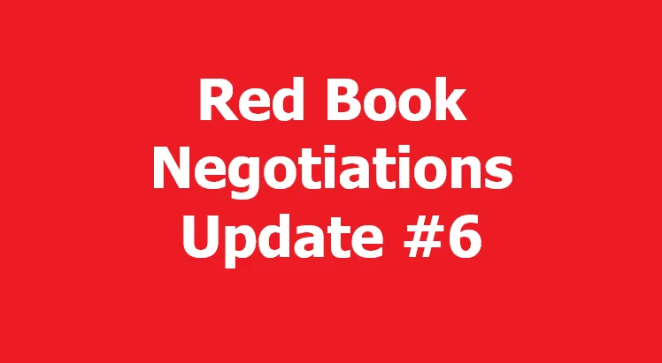 Red Book Negotiations Update #6
